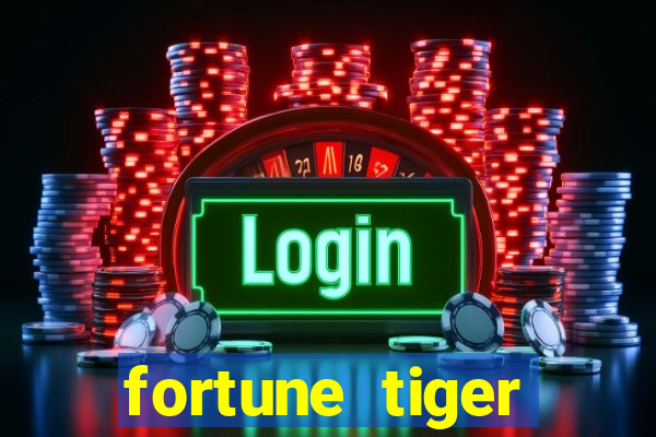 fortune tiger gratis teste